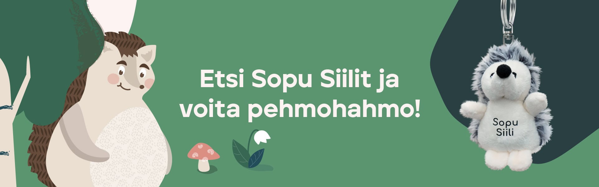 Etsi Sopu Siilit ja voita pehmohahmo! Kuvassa piirretty siili ja Sopu Siili -pehmolelu.