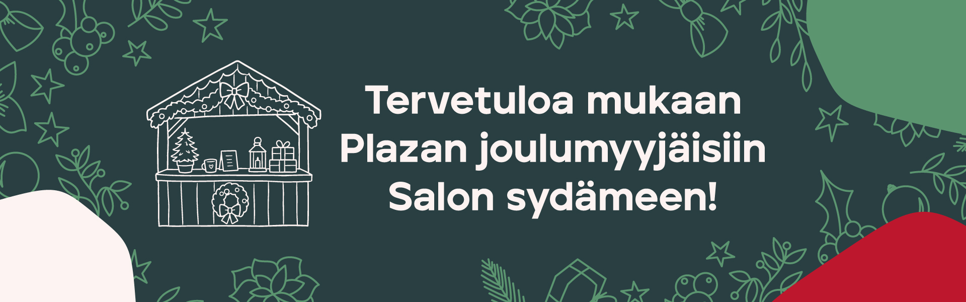 Tervetuloa mukaan Plazan joulumyyjäisiin Salon sydämeen!